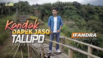 Ifandra - Kandak Dapek Jaso Talupo [Official Video Elta Record] | Lagu Minang Terbaru  2020