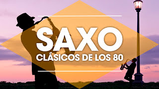 CLASSICS OF THE 80'S / Instrumental Music of the 80s / Saxophone Manu Lopez / 80s Music Hits