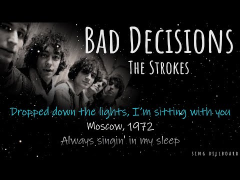 The Strokes - Bad Decisions (Realtime Lyrics)