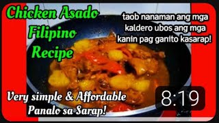 chicken recipe/chicken asado recipe/the best chicken asado recipe/asadong manok simpol