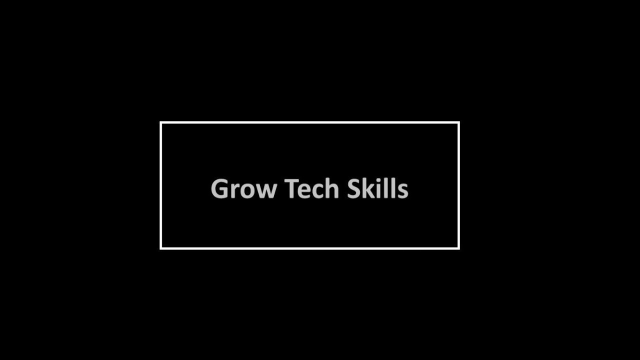 Video Text Intro With PowerPoint Presentation - Grow Tech Skills