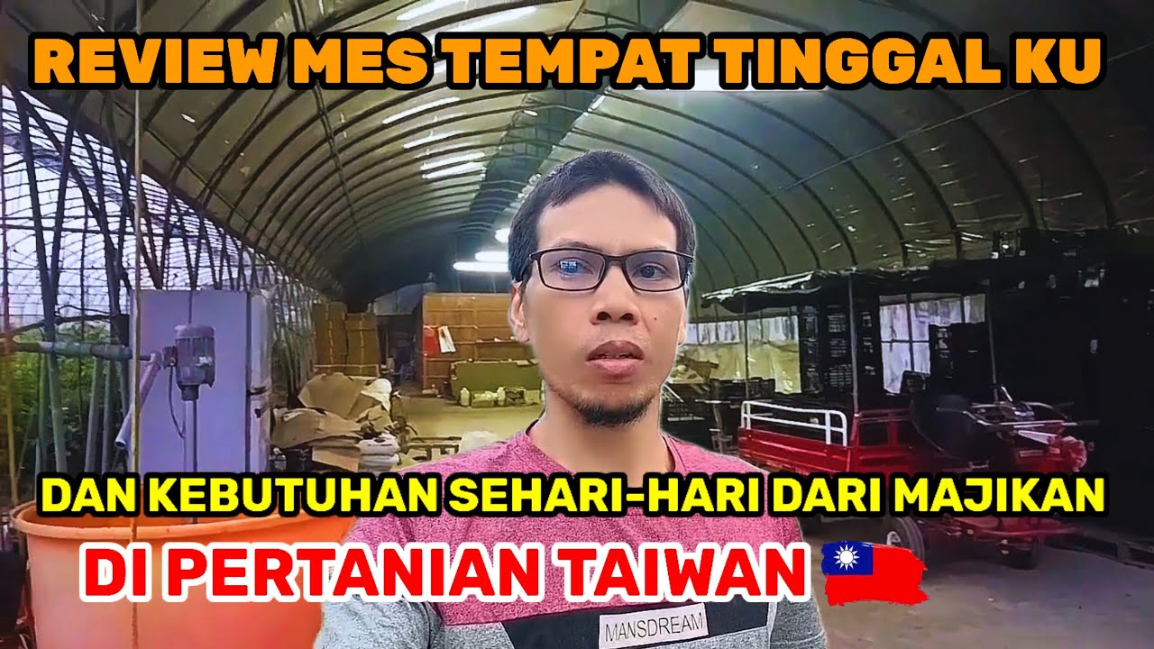 FASILITAS MES TKI TAIWAN DI SEKTOR PERTANIAN KEBUN TOMAT