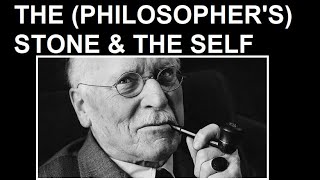 Carl Gustav Jung - The (Philosopher's) Stone & The Self