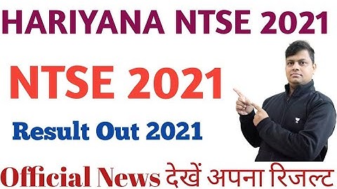 HARIYANA NTSE Stage-1 Result Out 2021 || Check Your Result || Hariyana NTSE Stage-1 Result Declared