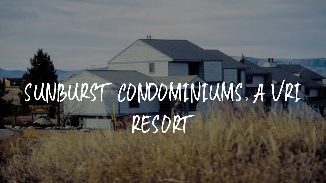 Sunburst Condominiums, a VRI resort Review Steamboat Springs , United