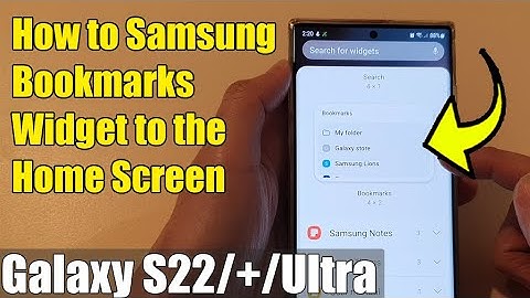 Galaxy S22/S22+/Ultra: How to Add Samsung Internet Bookmarks Widget to the Home Screen