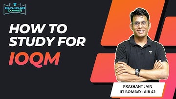 How to Study For IOQM | Mathematics Olympiad | Prashant Jain