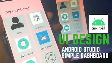 Creating a Simple Dashboard in Android Studio