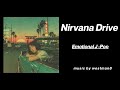 「Nirvana Drive」愛の葛藤を夜風に乗せて〜Love upon Love / 夜のドライブ【Full MV】westman8