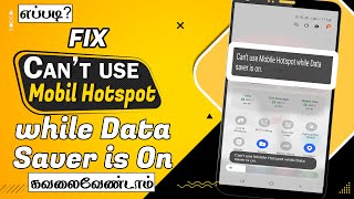 How to Fix can't use mobile hotspot while data saver is on Problem In Tamil