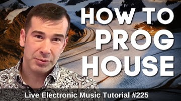 How to make progressive house + Logic pro X Templates | Live Electronic Music Tutorial #225