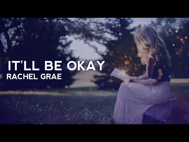 Rachel Grae - It'll Be Okay (Lyrics Terjemahan) if you tell me you're leaving i'll make it easy class=