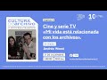 Cultura de Archivo I Cine y Serie TV