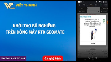 Khởi Tạo Bù Nghiêng Trên Dòng Máy RTK Geomate