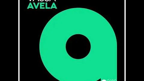 VASSA - Avela [AREA 94 Records]