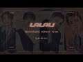 SEVENTEEN (HipHop Team) - LALALI Lyrics |17 is Right Here Album