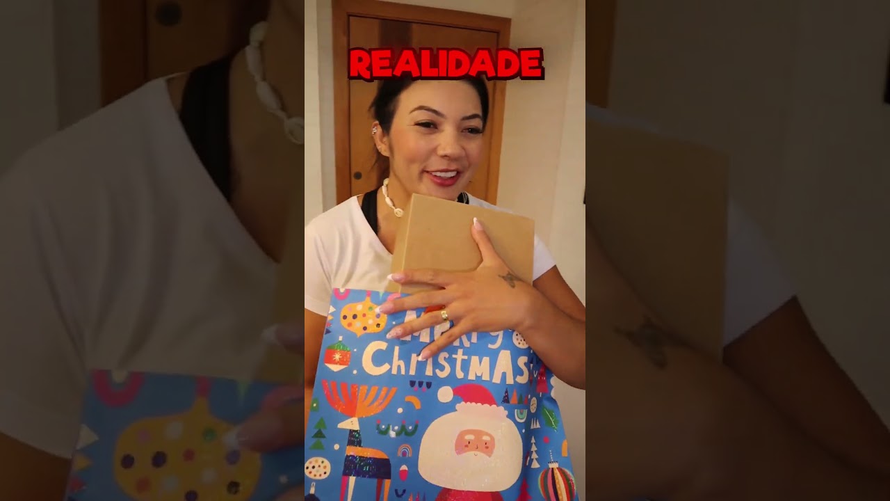Expectativa VS Realidade ganhando Presente