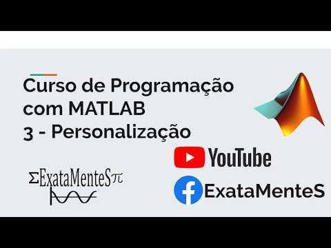 Curso de MATLAB #03 - Personalização do MATLAB