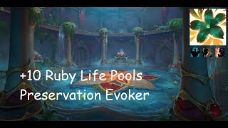 +10 Ruby Life Pools | Preservation Evoker | Fortified | Entangling | Bolstering | #153