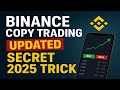 How To Make Money Daily With Copy Trading on Binance | Full Step-By-Step Guide for Beginners 2025