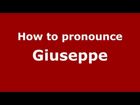 How to pronounce Giuseppe (Italian 