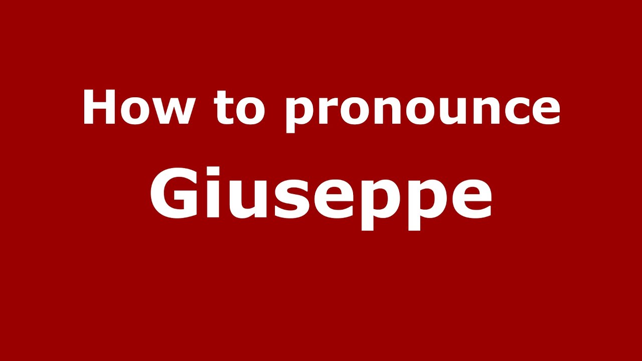 giuseppe name pronunciation