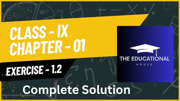 Exercise 1.2 Class 9 | Sindh Board | Karachi Board | New Book | Real and Complex Numbers