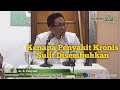 Kenapa penyakit kronis sulit disembuhkan  dr r cahyono  kajian  masjid assaadah depok