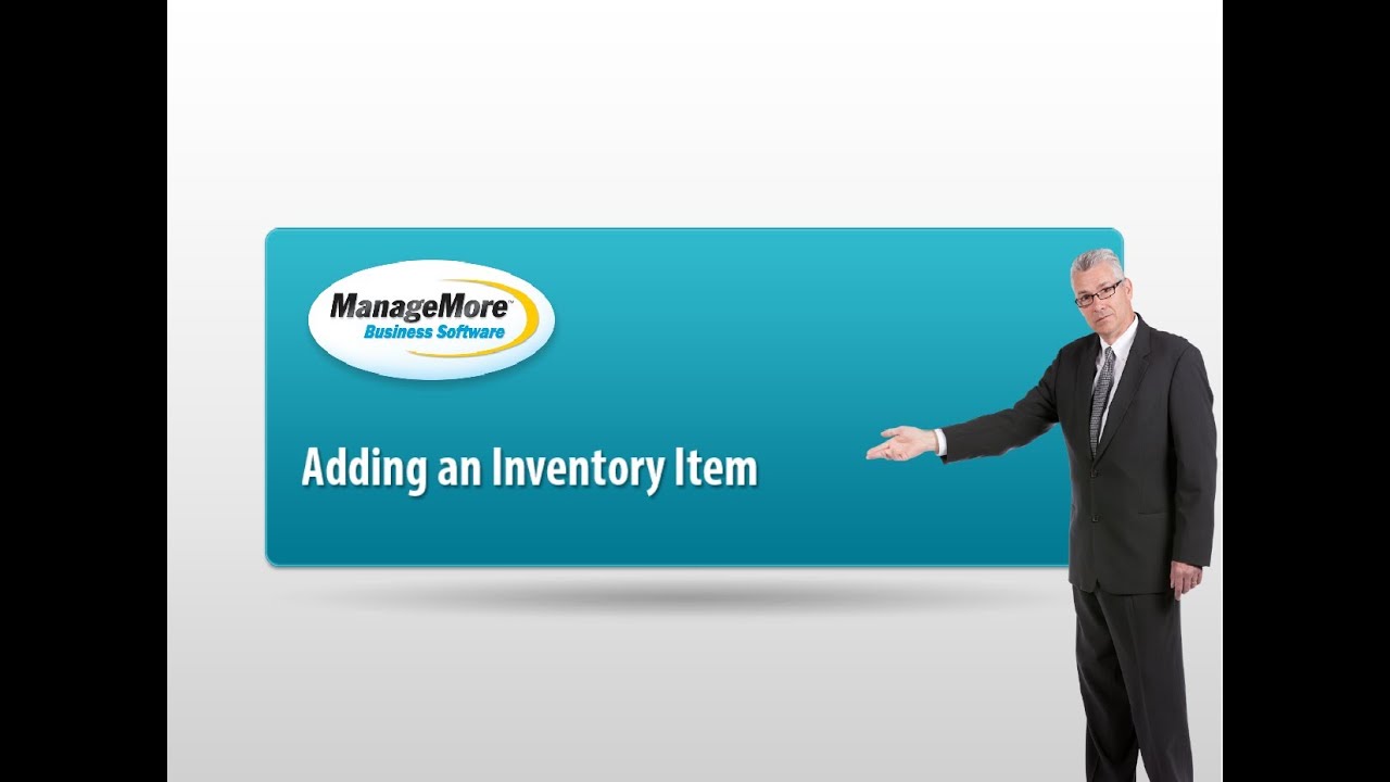 Adding an Inventory Item into ManageMore - YouTube