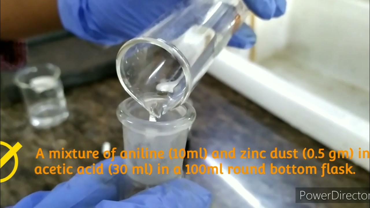 To prepare the Organic Compound Acetanilide form Aniline,Zinc Dust& Acetic Acid YouTube