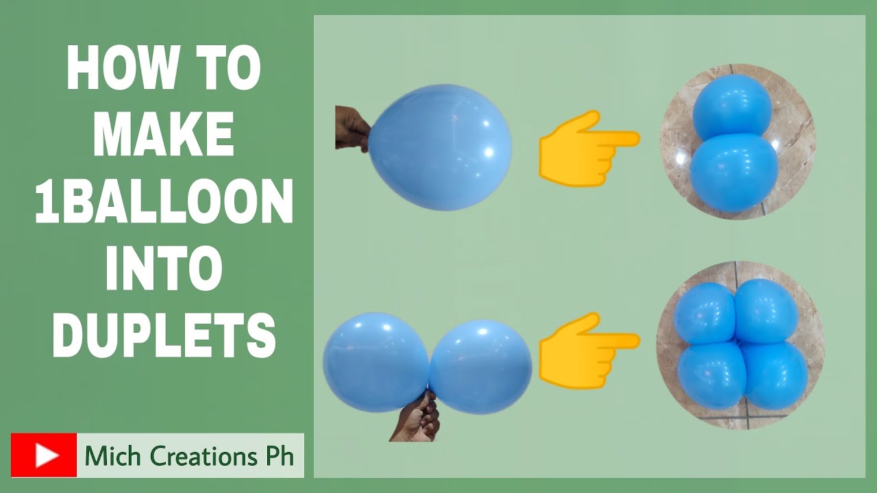 BALLOON DUPLET HOW TO MAKE YOUR 1BALLOON 2 2BALLOON