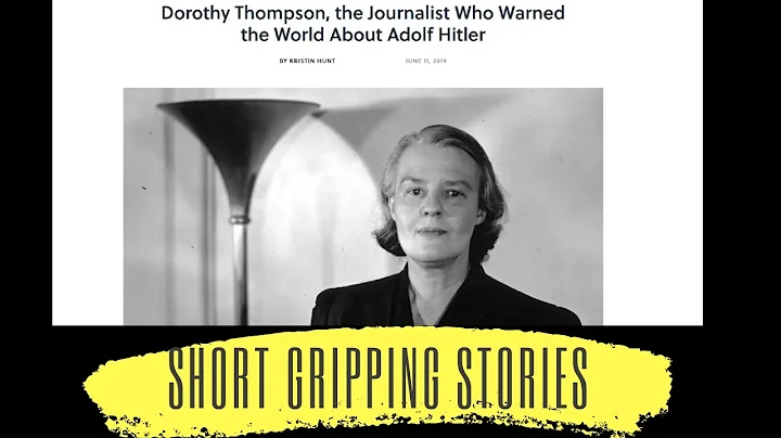 The Journalist Who Warned the World About Adolf Hi...