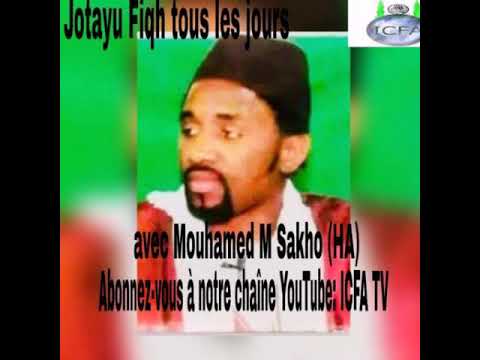 Jotayu Fiqh: Al Makrouh (Le détesté) avec MOUHAMED M Sakho