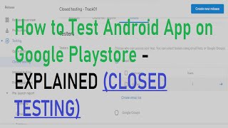 How to do Closed Testing of android app on play store, in 2023, using Google Play Developer Console screenshot 4