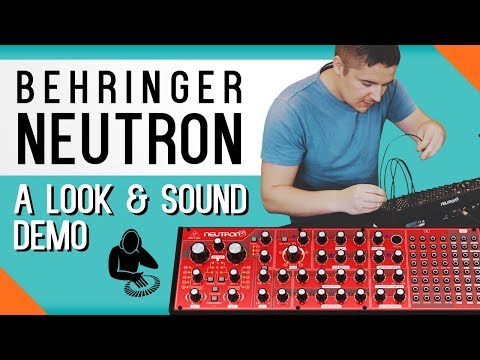 Behringer Neutron - A Quick Look & Sound Demo | Overview