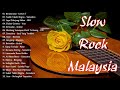 Lagu Hits Malaysia Era 90an♫♫Slow Rock Malaysia 80an 90an♫♫Slash, Ukays, RIO, Mantera♫♫ #2