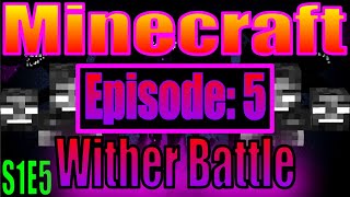 Minecraft Phoenix Series Episode 05: Dawn of the Wither
