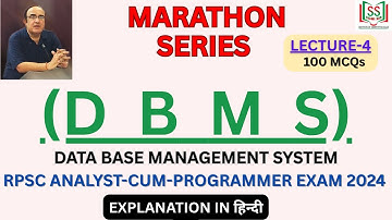 MARATHON SERIES | DBMS | LEC-4 | DATA BASE MANAGEMENT SYSTEM | RPSC ACP EXAM 2024 | SURESH SONI