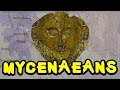 Introduction to the Mycenaens and Mycenaean Civilization