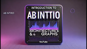 Introduction to Ab Initio | Ab Initio Architecture & Graphs