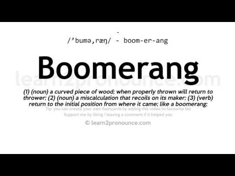 Pagbigkas ng bumerang | Kahulugan ng Boomerang