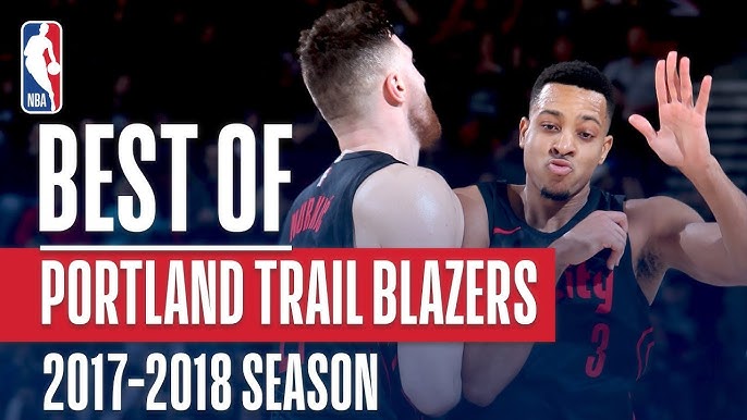 Portland Trail Blazers - 2017-18 Season Recap 