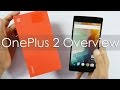 OnePlus 2 Unboxing & Hands On Overview (64 GB Model)