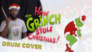 You're A Mean One Mr. Grinch | Drum Cover