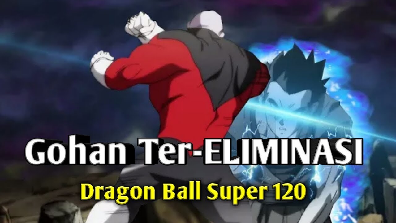 Update SPOILER Dragon Ball super 120 122 Indo YouTube Update SPOILER Dragon Ball super 120 122 Indo YouTube