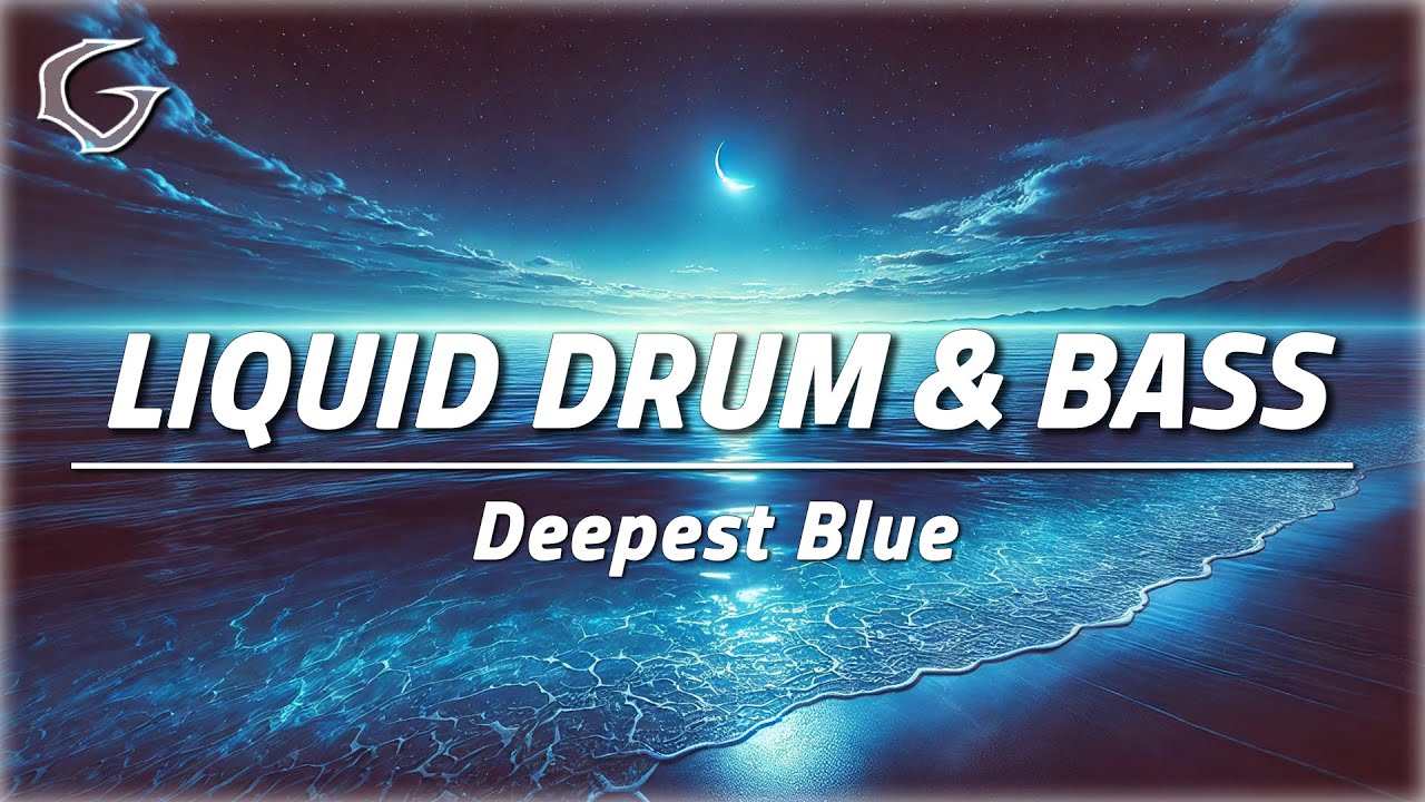 Watch Deepest Blue 🌊 Copyright Free Liquid Drum and Bass | Gwamm Music on YouTube Watch Deepest Blue 🌊 Copyright Free Liquid Drum and Bass | Gwamm Music on YouTube