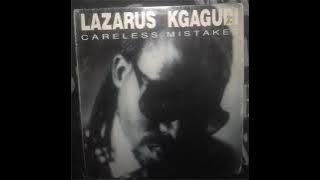 Careless Mistakes  Lazarus Kgagudi 480p