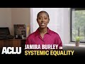 Jamira Burley - ACLU