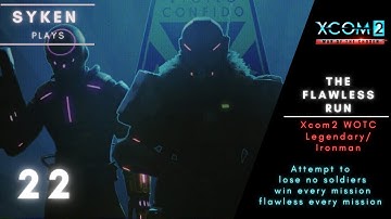 #22 HIGH GROUND GATTLING GUN // XCOM 2 WOTC - The Flawless Run