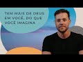 TEM MAIS DE DEUS EM VOCÊ, DO QUE VOCÊ IMAGINA | ANDRÉ VALADÃO | TODO DIA